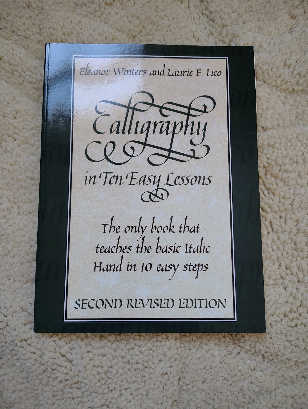 "Calligraphy in 10 Easy Lessons" Book